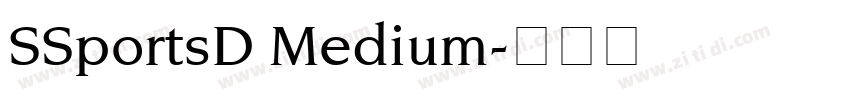 SSportsD Medium字体转换